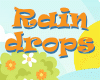 Rain Drops