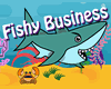 Fishy Business