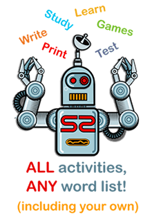 Use any word list, including those you create, in ALL activities! Use any word list, including those you create, in ALL activities!